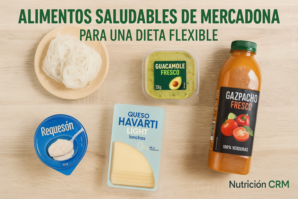 Alimentos saludables de Mercadona como noodles de arroz, guacamole, requesón, queso Havarti light y gazpacho fresco para una dieta flexible.